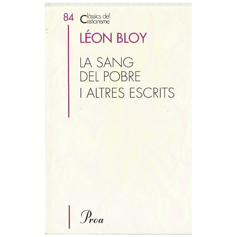 LA SANG DEL POBRE I ALTRES ESCRITS