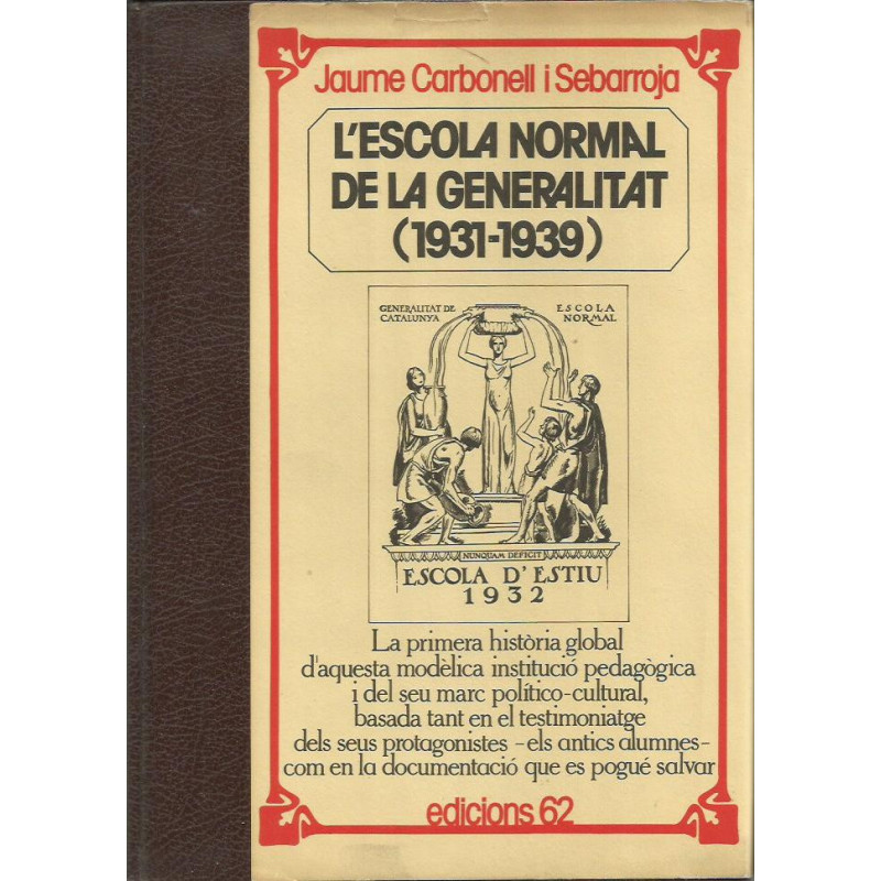 L'ESCOLA NORMAL DE LA GENERALITAT (1931-1939)