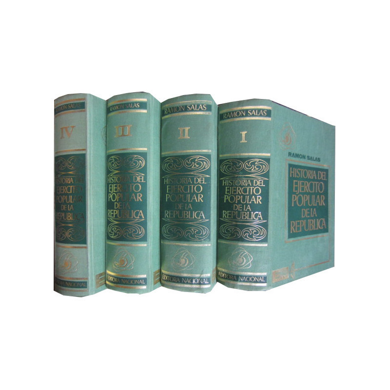 HISTORIA DEL EJERCITO POPULAR DE LA REPUBLICA 4 Tomos OBRA COMPLETA