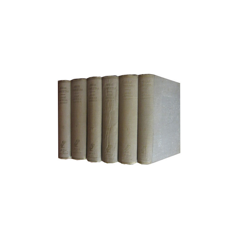 OBRAS COMPLETAS DE JOSÉ ORTEGA Y GASSET 6 Tomos OBRA COMPLETA