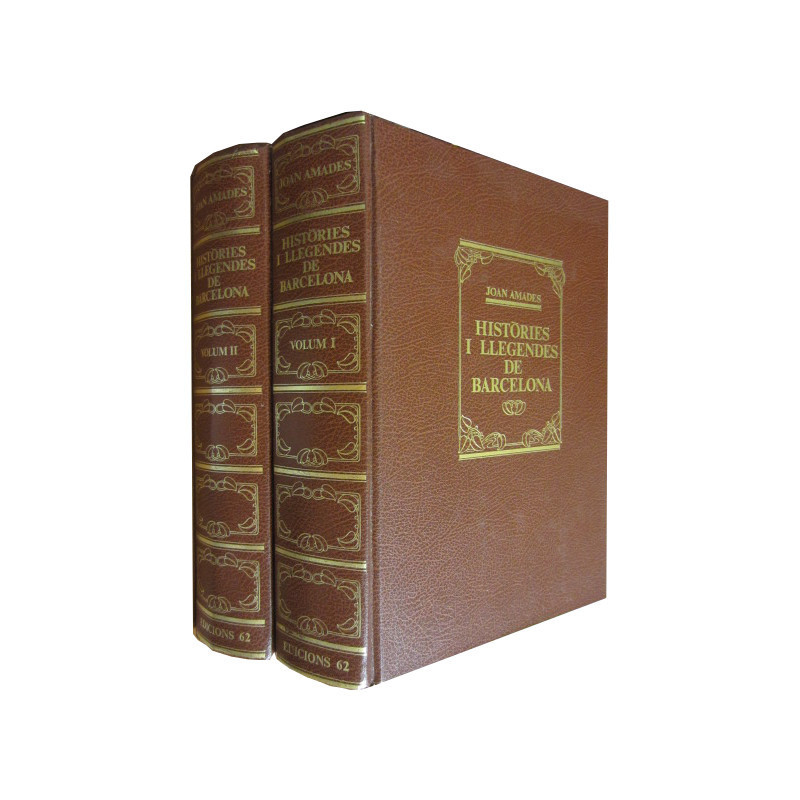 HISTÒRIES I LLEGENDES DE BARCELONA Passejada pels carrers de la ciutat vella OBRA COMPLERTA 2 Tomos