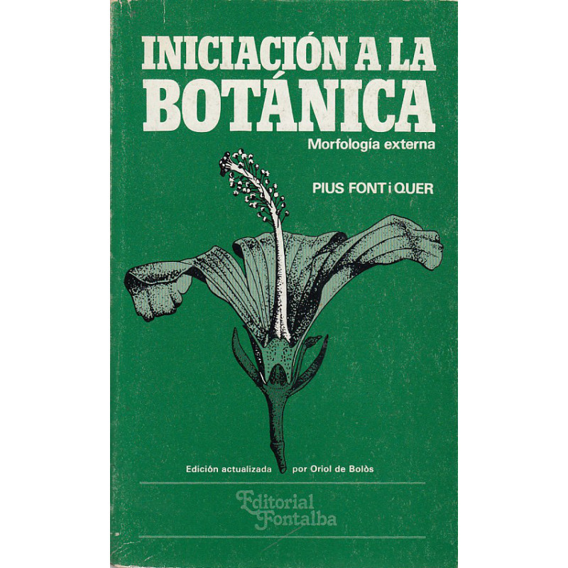 INICIACIÓN A LA BOTÁNICA Mofología Externa