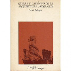 RESEÑA Y CATALOGO DE LA ARQUITECTURA MODERNISTA