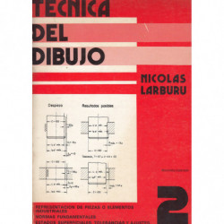 TÉCNICA DEL DIBUJO Libro 2.º REPRESENTACIÓN DE PIEZAS O ELEMENTOS INDUSTRIALES