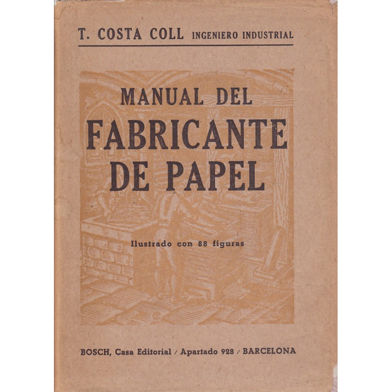 MANUAL DEL FABRICANTE DE PAPEL