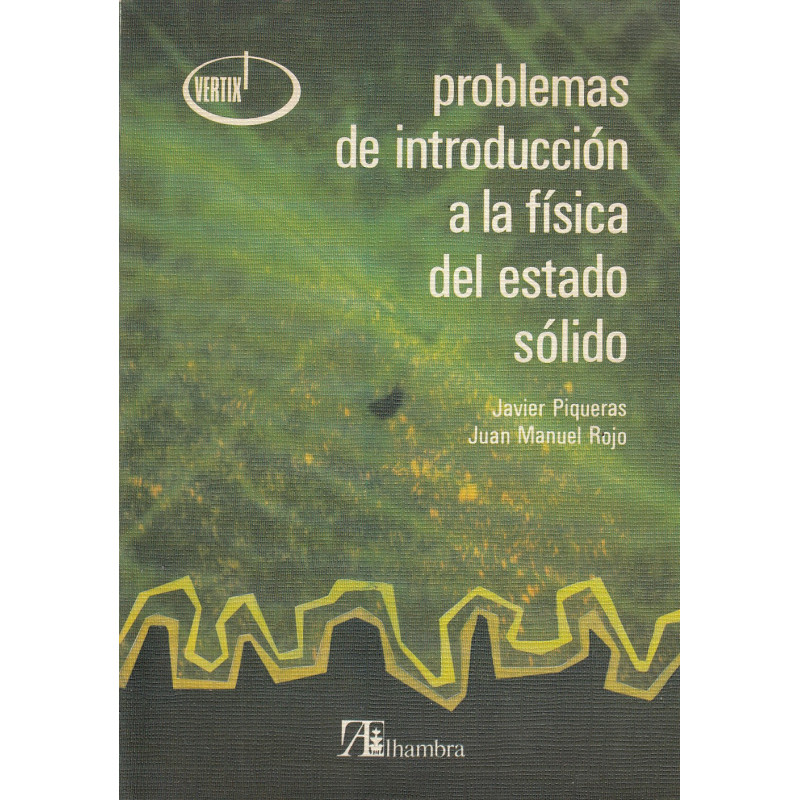 PROBLEMAS DE INTRODUCCIÓN A LA FÍSICA DEL ESTADO SÓLIDO