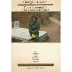 DINS LA MURALLA (La novel.la de Ferrara)