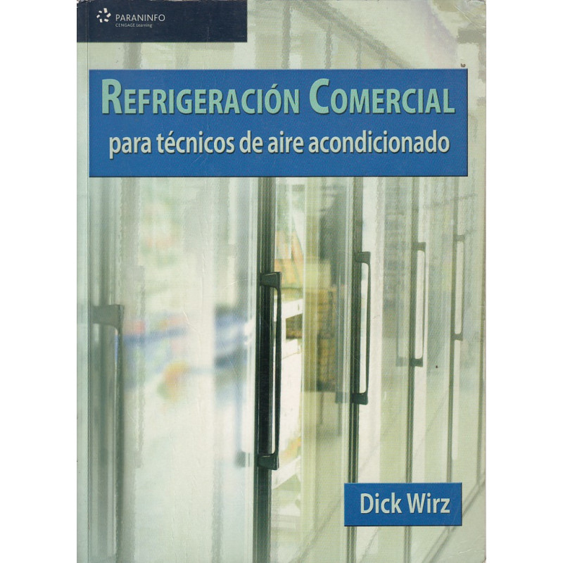 REFRIGERACIÓN COMERCIAL Para Técnicos de Aire Acondicionado