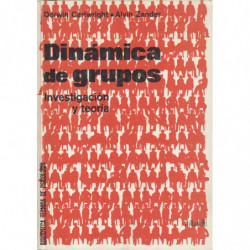 DINÁMICA DE GRUPOS Investigación y Teoría