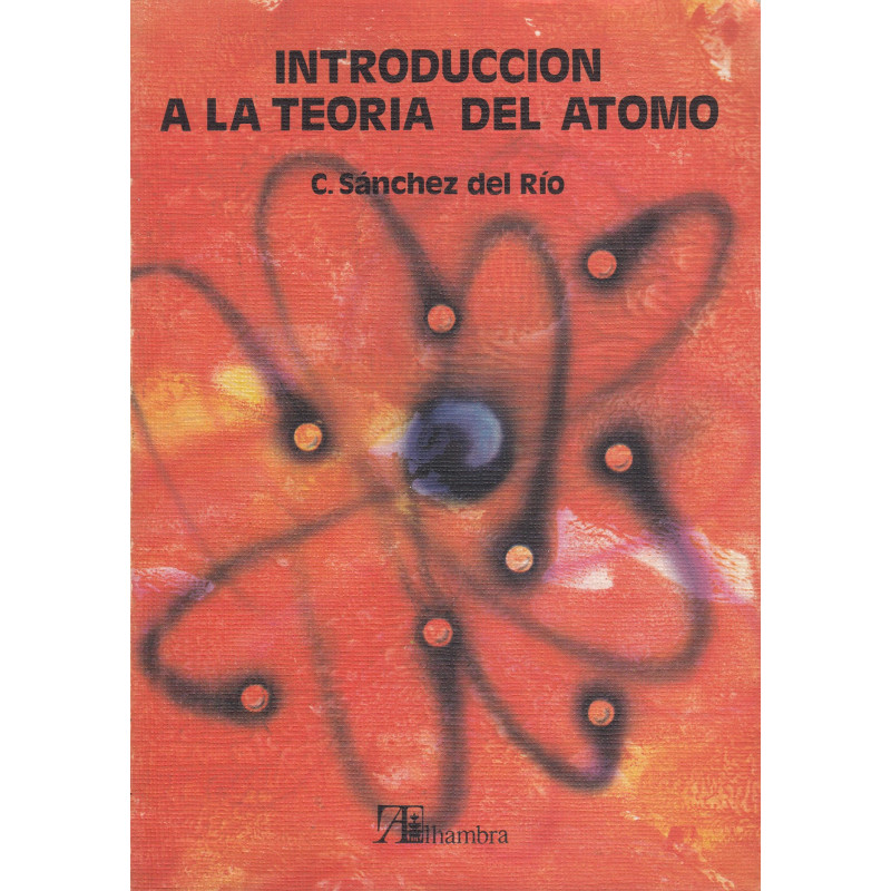 INTRODUCCÍO A LA TEORIA DEL ÁTOMO
