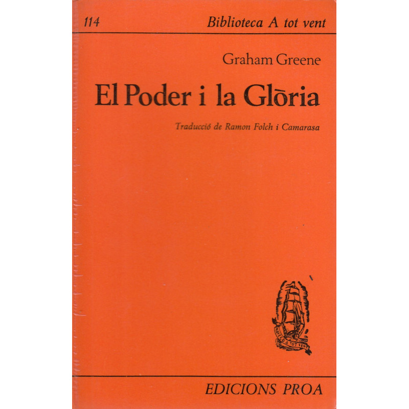 EL PODER I LA GLÒRIA