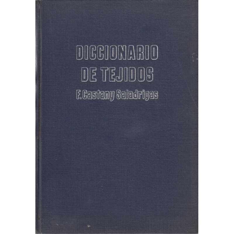 DICCIONARIO DE TEJIDOS Etimología