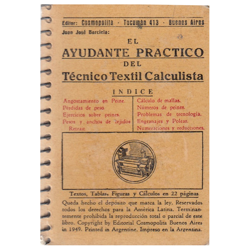 EL AYUDANTE PRÁCTICO DEL TÉCNICO TEXTIL CALCULISTA