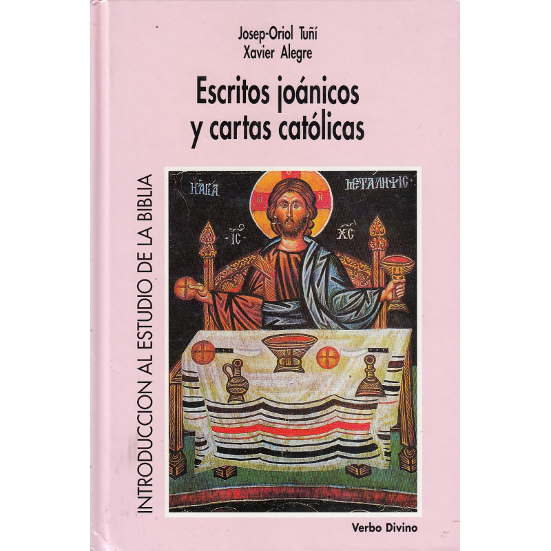 ESCRITOS JOÁNICOS Y CARTAS CATÓLICAS.