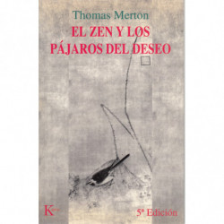 EL ZEN Y LOS PÁJAROS DEL DESEO