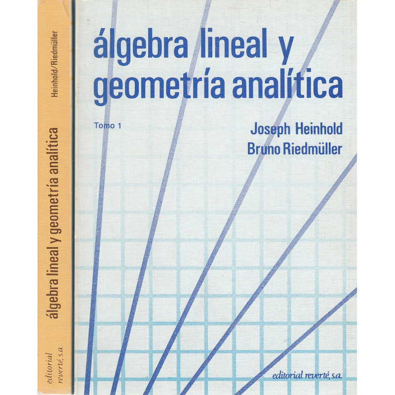 ÁLGEBRA LINEAL Y GEOMETRÍA ANALÍTICA 2 Tomos OBRA COMPLETA