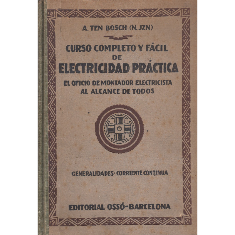 CURSO COMPLETO Y FACIL DE ELECTRICIDAD PRÁCTICA