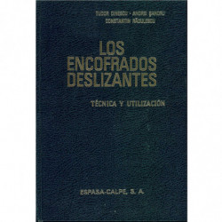 LOS ENCOFRADOS DESLIZANTES Técnicas y Utilización