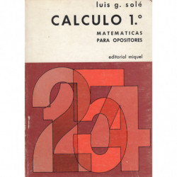 CÁLCULO 1º Matematicas para Opositores