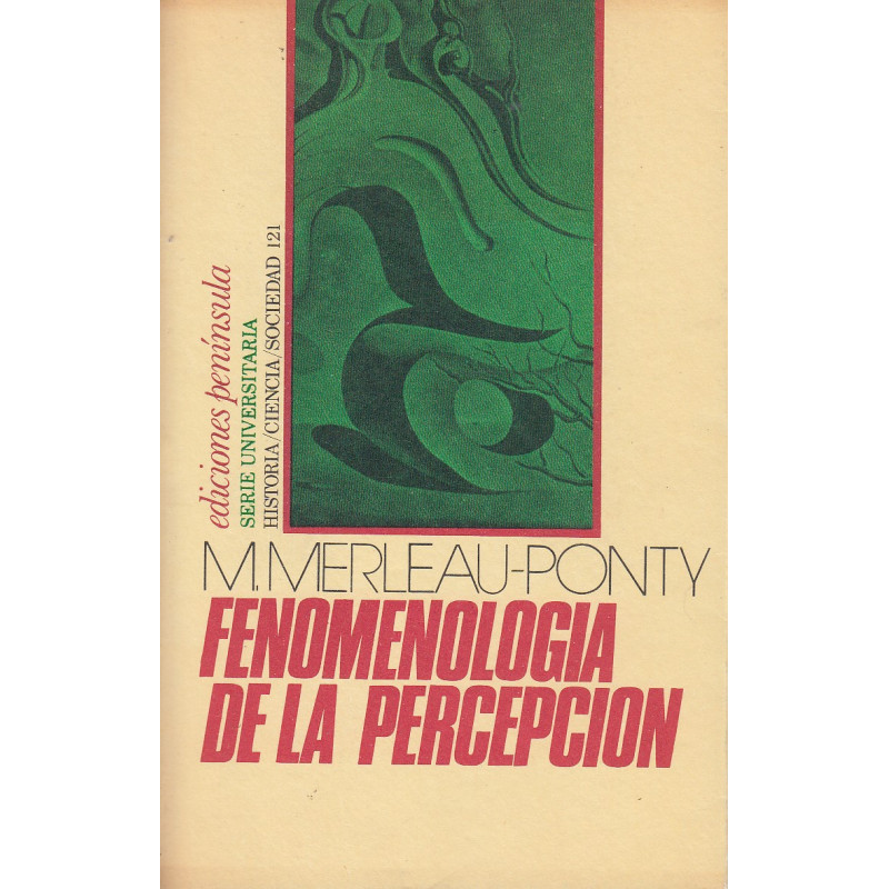 FENOMENOLOGÍA DE LA PERCEPCIÓN