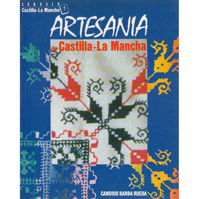 SARTESANIA DE CASTILLA-LA MANCHA