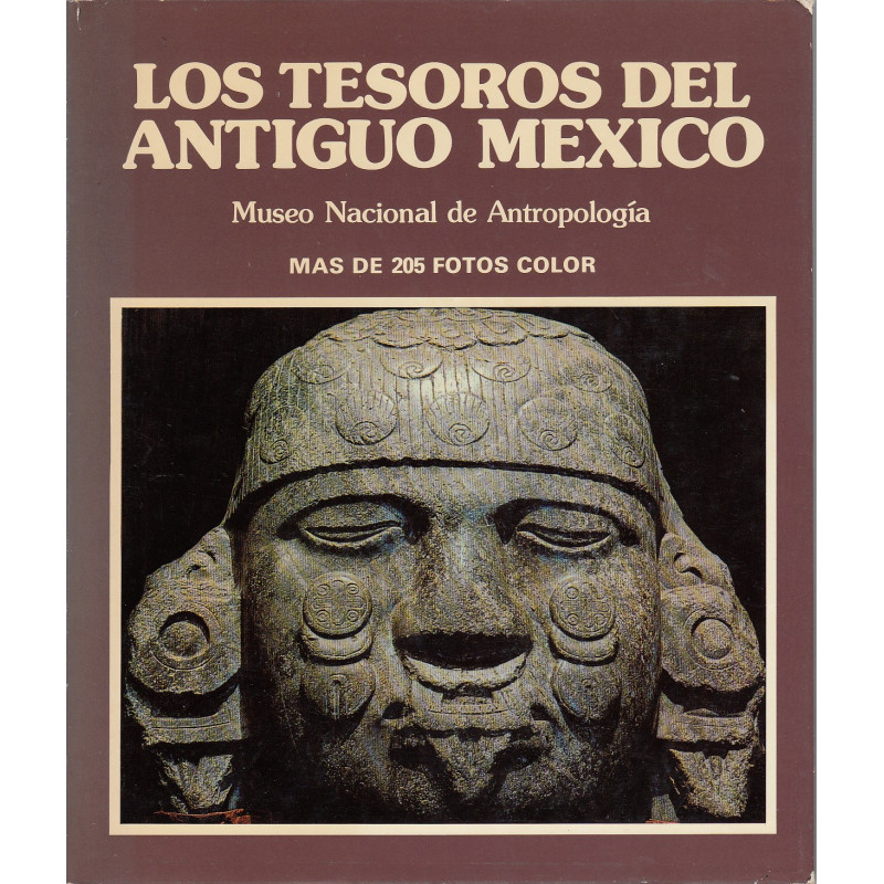 LOS TESOROS DEL ANTIGUO MÉXICO