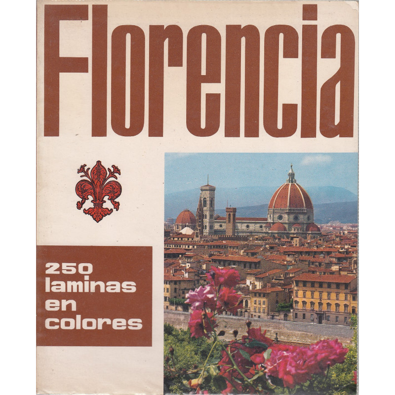 FLORENCIA CUNA DE LAS ARTES ITALIANAS