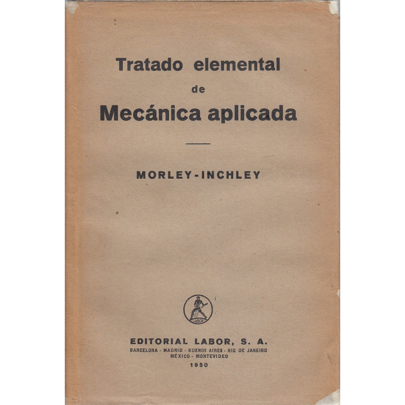 TRATADO ELEMENTAL DE MECÁNCIA APLICADA