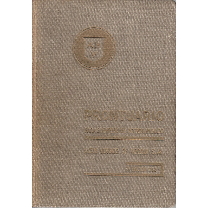 PRONTUARIO Para el Empleo del Acero Laminado