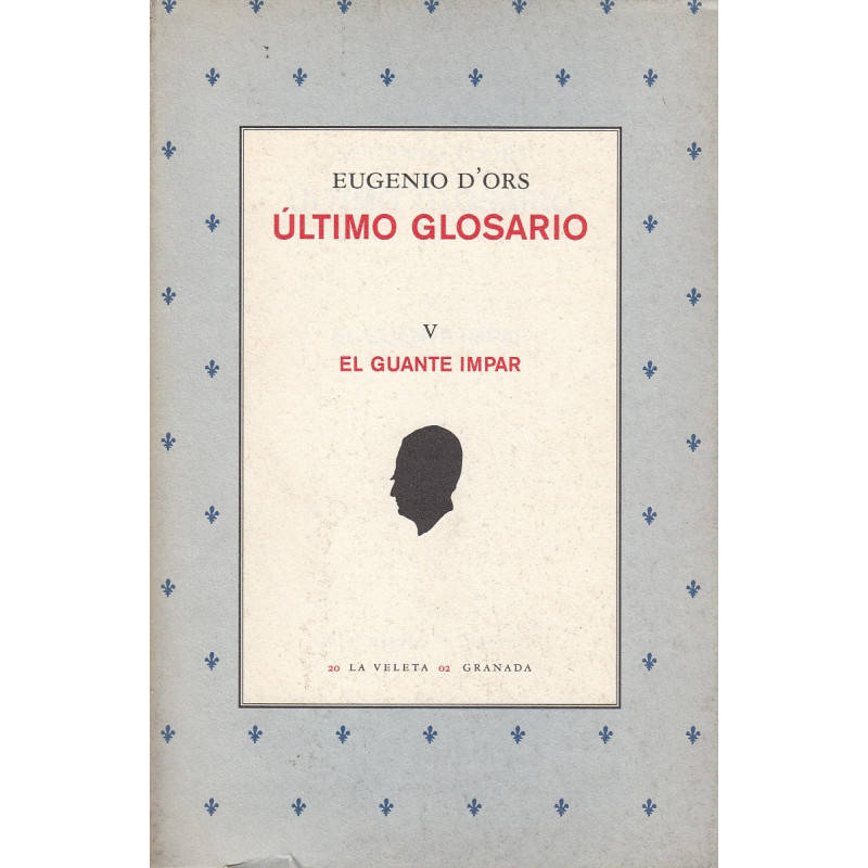 ÚLTIMO GLOSARIO V. El Guante Impar