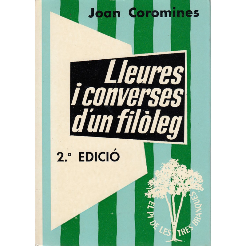LLEURES I CONVERSES D'UN FILÒLEG Volums II-III