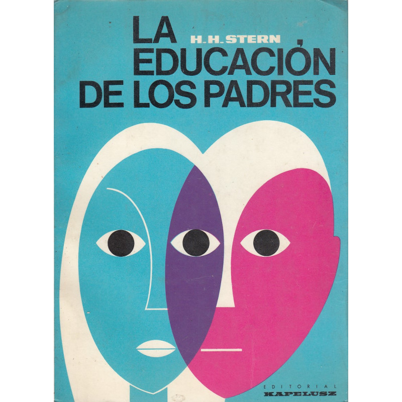 LA EDUCACIÓN DE LOS PADRES