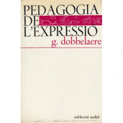 PEDAGOGIA DE L'EXPRESIÓ
