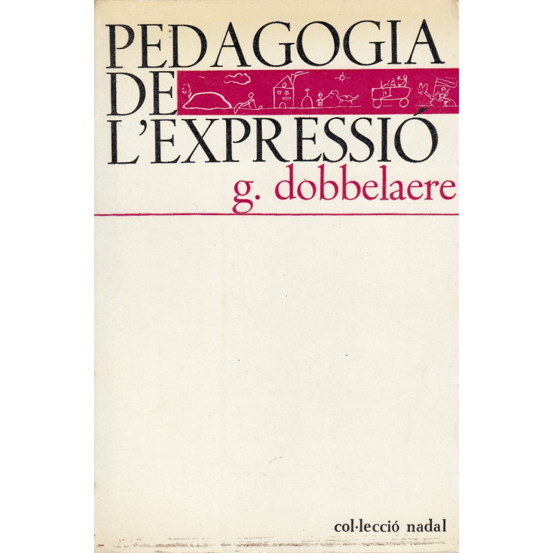 PEDAGOGIA DE L'EXPRESIÓ
