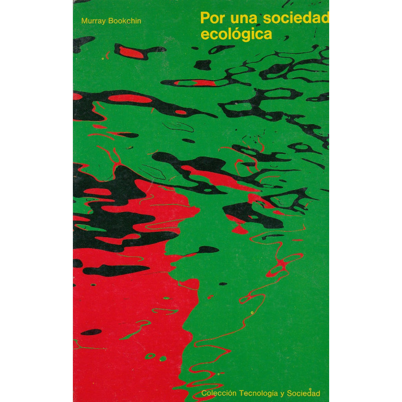 POR UNA SOCIEDAD ECOLOGÍCA