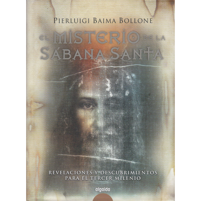 EL MISTERIO DE LA SÁBANA SANTA