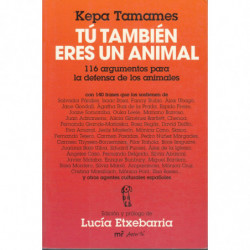 TÚ TAMBIÉN ERES UN ANIMAL