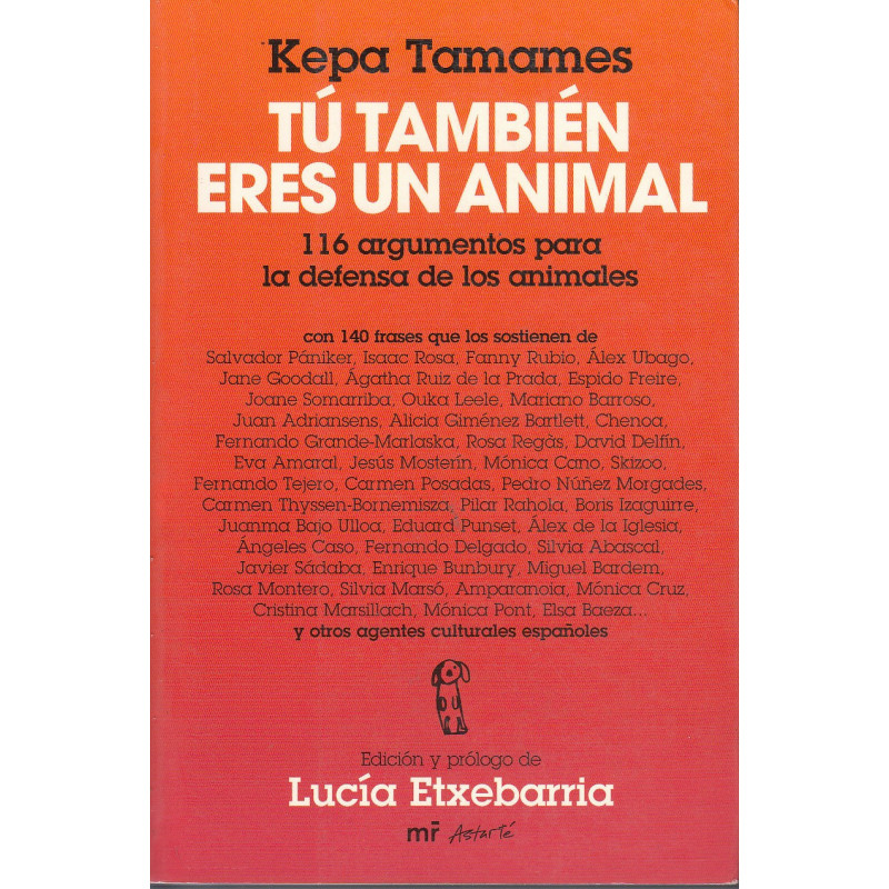 TÚ TAMBIÉN ERES UN ANIMAL