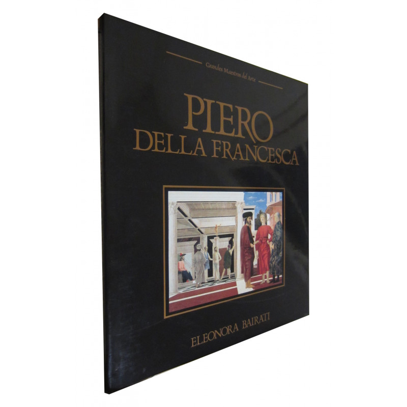 PIERO DELLA FRENCESCA Grandes Maestros del Arte