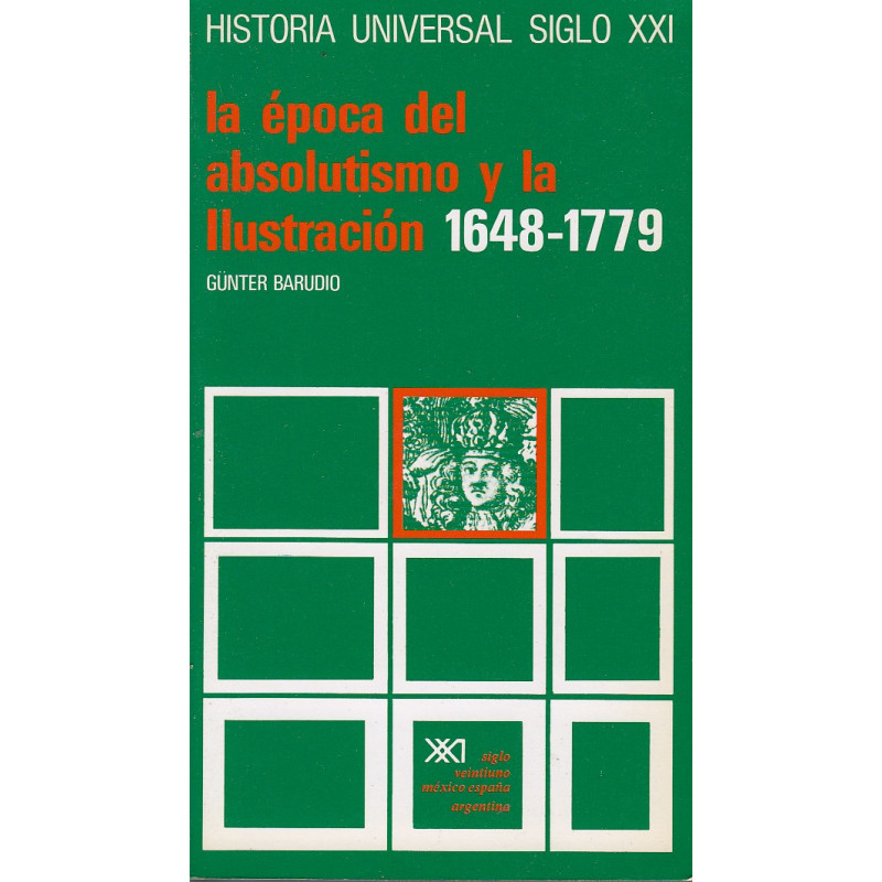 LA ÉPOCA DEL ABSOLUTISMO Y LA ILUSTRACIÓN 1648-1779