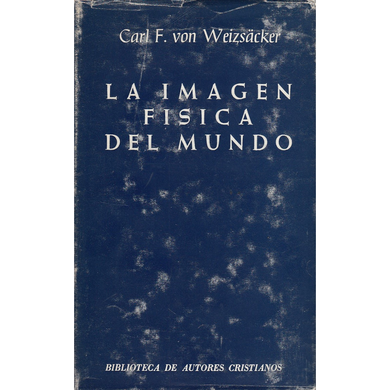 LA IMAGEN FISICA DEL MUNDO