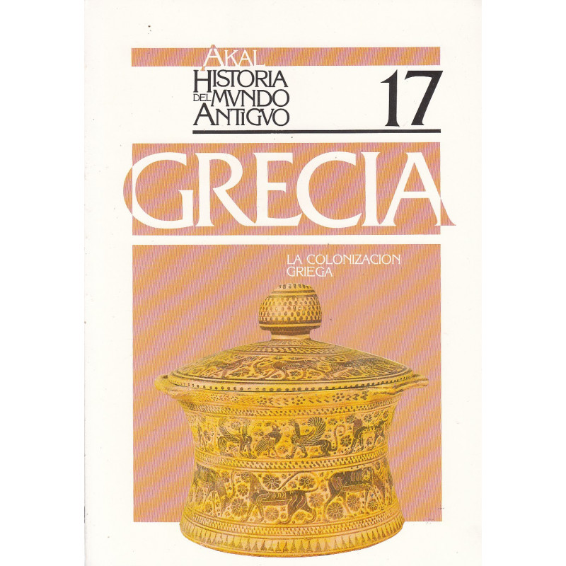 GRECIA: LA COLONIZACIÓN GRIEGA