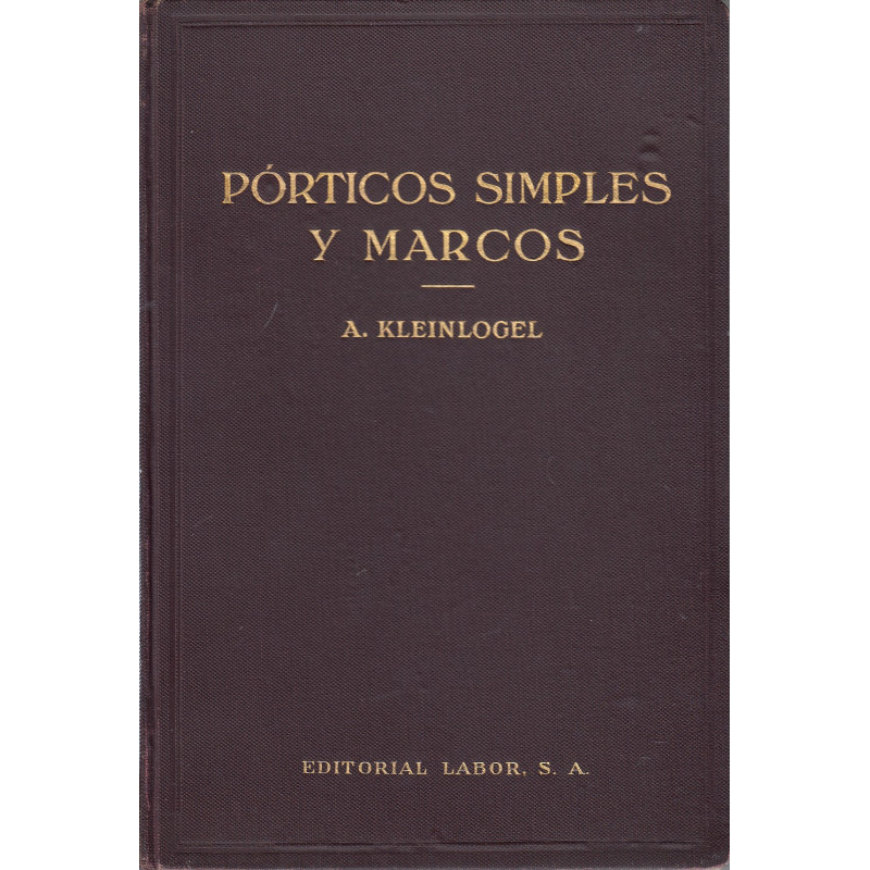 PÓRTICOS SIMPLES Y MARCOS