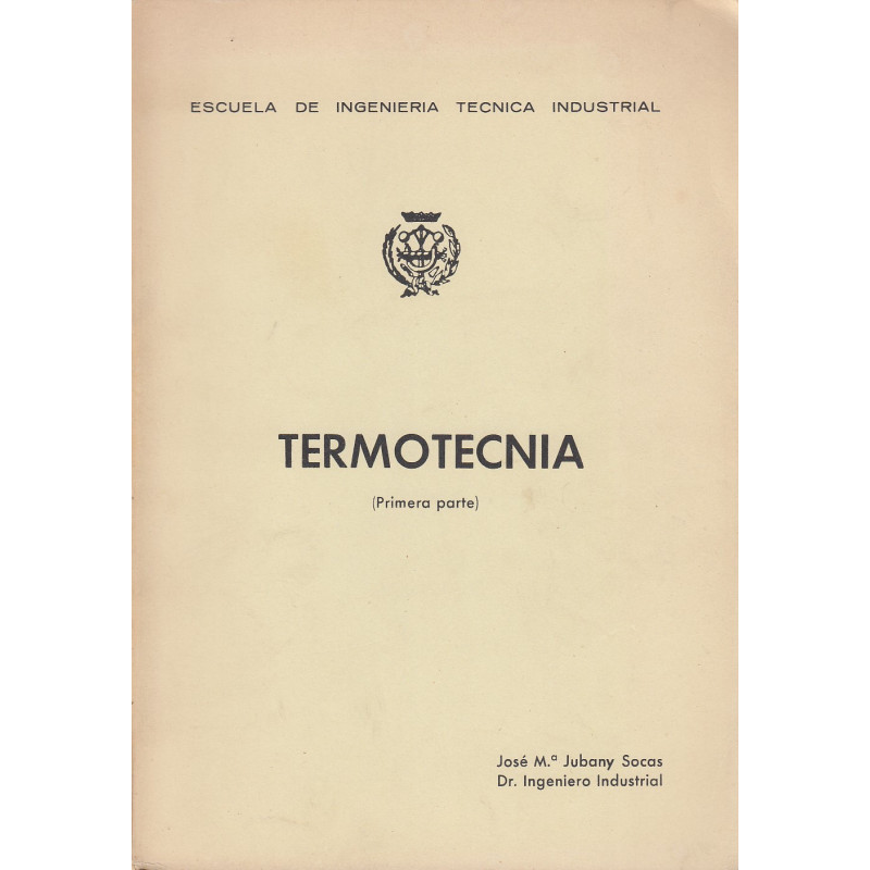 TERMOTÉCNIA (Primera Parte)