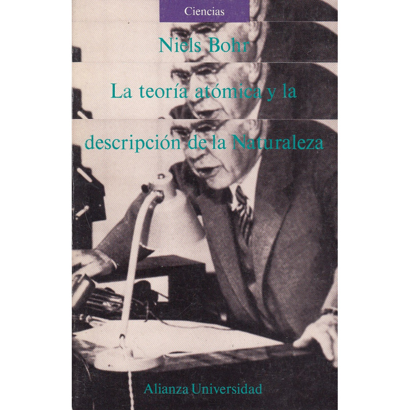 LA TEORÍA ATÓMICA Y LA DESCRIPCIÓN DE LA NATURALEZA