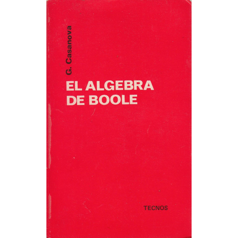 EL ÁLGEBRA DE BOOLE