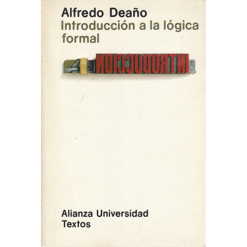 INTRODUCCIÓN A LA LÓGICA FORMAL