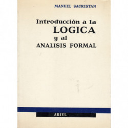 INTRODUCCIÓN A LA LÓGICA Y AL ANÁLISIS FORMAL