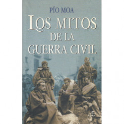 LOS MITOS DE LA GUERRA CIVIL