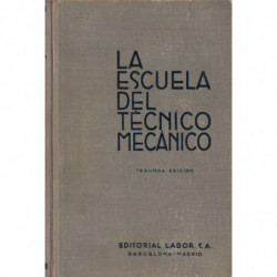 MÁQUINAS ELEVADORAS - LA MÁQUINA DE VAPOR. Tomo V de LA ESCUELA DE TÉCNICO MECÁNICO
